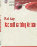 Hướng dẫn giải bài tập Xác suất và thống kê toán: Phần 1