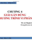 Bài giảng Phương pháp số: Chương 4 - TS. Lê Thanh Long