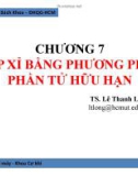 Bài giảng Phương pháp số: Chương 7 - TS. Lê Thanh Long