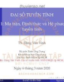 Bài giảng Đại số tuyến tính: Chương 1 - TS. Đặng Văn Vinh (2020)