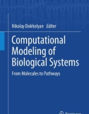 Ebook Computational modeling of biological systems: From molecules to pathways