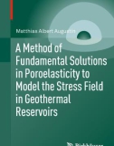 Ebook A method of fundamental solutions in poroelasticity to model the stress field in geothermal reservoirs: Part 1