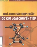 Lý thuyết và bài tập Hợp chất cơ kim loại chuyển tiếp: Phần 1