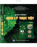 Giáo trình Sinh lý thực vật: Phần 1 - PGS.TS. Hoàng Thị Kim Hồng