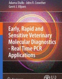 Ebook Early, rapid and sensitive veterinary molecular diagnostics - Real time PCR applications