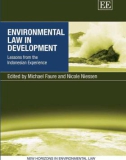 Ebook Environmental law in development: Lessons from the Indonesian experience