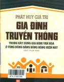 Xây dựng gia đình văn hoá và phát huy giá trị gia đình truyền thống: Phần 1