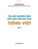 Tài liệu hướng dẫn dạy học xoá mù chữ Tiếng Việt (Kỳ 1)