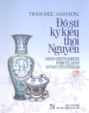 Tìm hiểu về đồ sứ ký kiểu thời Nguyễn: Phần 1