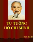 Bài giảng Tư tưởng Hồ Chí Minh: Chương 1 - ThS. Hồ Trần Hùng