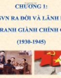 Bài giảng Lịch sử Đảng Cộng sản Việt Nam: Chương 1 - Tạ Châu Phú