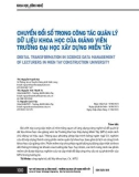 Chuyển đổi số trong công tác quản lý dữ liệu khoa học của giảng viên trường Đại học Xây dựng Miền Tây