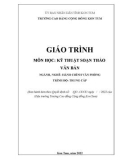 Giáo trình Kỹ năng soạn thảo văn bản (Ngành: Hành chính văn phòng - Trung cấp) - Trường Cao đẳng Cộng đồng Kon Tum