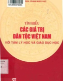 Nghiên cứu tâm lý học và giáo dục học trong giáo dục giá trị dân tộc Việt Nam: Phần 1