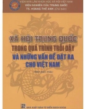 Những vấn đề đặt ra cho Việt Nam và xã hội Trung Quốc: Phần 1