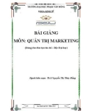 Bài giảng Quản trị marketing (Bậc Đại học) - ĐH Phạm Văn Đồng