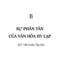 Lịch sử văn minh thế giới (Tập 3 Sự suy tàn và sụp đổ của nền tự do Hy Lạp): Phần 2