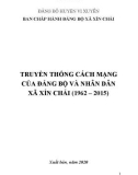 Ebook Truyền thống cách mạng của Đảng bộ và nhân dân xã Xín Chải (1962-2015)