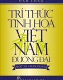 Một số chân dung của trí thức Việt Nam đương đại: Phần 1