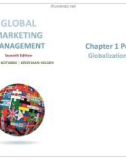 Lecture Global marketing management (7th edition): Chapter 1 - Masaaki Kotabe, Kristiaan Helsen