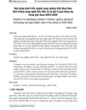 Giải pháp phát triển ngành công nghiệp Việt Nam theo định hướng công nghệ tiên tiến và có giá trị gia tăng cao trong giai đoạn 2025-2030