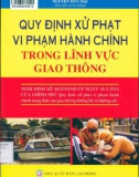 Vi phạm hành chính trong lĩnh vực giao thông: Phần 1