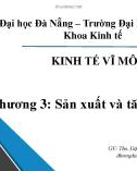 Bài giảng Kinh tế vĩ mô: Chương 3 - ThS. Đặng Thị Hồng Dân