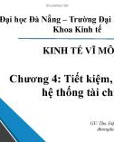 Bài giảng Kinh tế vĩ mô: Chương 4 - ThS. Đặng Thị Hồng Dân