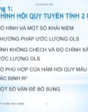 Bài giảng môn Kinh tế lượng: Chương 1 - Mô hình hồi quy tuyến tính 2 biến