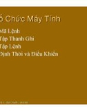 Kiến trúc máy tính-Phần 7: Tổ chức máy tính