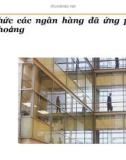 Bài giảng Cách thức các ngân hàng đã ứng phó với khủng hoảng