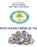 Bài giảng Kế toán hành chính sự nghiệp 1: Chương 1