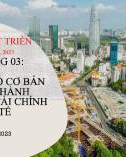 Bài giảng Tài chính phát triển: Bài 3 - Các nhân tố cơ bản để hình thành trung tâm tài chính quốc tế