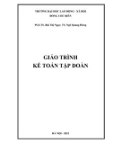 Giáo trình Kế toán tập đoàn: Phần 1