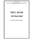 Thực hành Kê khai thuế (Nghề: Kế toán doanh nghiệp) - Trường Cao đẳng Xây dựng công trình đô thị