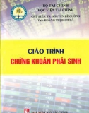 Giáo trình Chứng khoán phái sinh: Phần 1