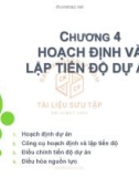 Bài giảng Quản lý dự án một nghề nghiệp mới: Chương 4