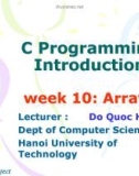 Lecture C Programming introduction: Week 10 - Arrays