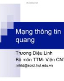 Bài giảng Mạng thông tin quang - Trương Diệu Linh