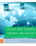 Bài giảng Hệ phân tán - Chương 4: Trao đổi thông tin trong hệ phân tán