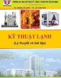 Lý thuyết và bài tập kỹ thuật lạnh: Phần 1