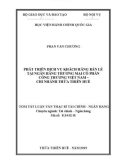 Tóm tắt Luận văn Thạc sĩ Tài chính Ngân hàng: Phát triển dịch vụ khách hàng bán lẻ tại Ngân Hàng Thương Mại Cổ Phần Công Thương Việt Nam - Chi nhánh Thừa Thiên Huế