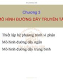 Bài giảng Giải tích hệ thống điện - Chương 3: Mô hình đường dây truyền tải