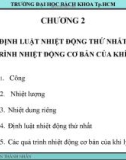 Bài giảng Nhiệt động lực học kỹ thuật: Chương 2 - TS. Phan Thành Nhân