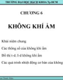 Bài giảng Nhiệt động lực học kỹ thuật: Chương 6 - TS. Phan Thành Nhân