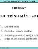 Bài giảng Nhiệt động lực học kỹ thuật: Chương 7 - TS. Phan Thành Nhân