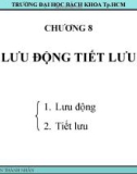 Bài giảng Nhiệt động lực học kỹ thuật: Chương 8 - TS. Phan Thành Nhân