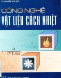 Nghiên cứu công nghệ vật liệu cách nhiệt: Phần 1