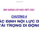 Bài giảng môn Cơ học kết cấu: Chương 4