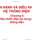 Bài giảng Vận hành và điều khiển hệ thống điện: Chương 5 - TS. Nguyễn Văn Liêm